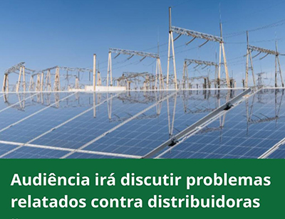 Audiência irá discutir problemas relatados contra distribuidoras